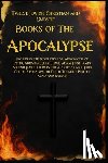 Lumpkin, Joseph - Twelve Books of the Apocalypse: Including The Apocalypse of Peter, Abraham, Elijah, Paul, Adam, 1st James, 2nd James, Thomas, the Apocryphon of John,
