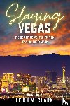 Clark, Leigh M. - Slaying Vegas