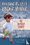 Holzer, Carrie P. - Building Puzzles Under Water