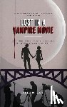 Raye, Eileen - Lost in a Vampire Movie