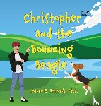 Staback, Leanne E. - Christopher and the Bouncing Beagle