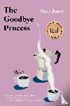 Jones, Mary - Jones, M: Goodbye Process