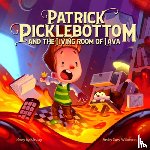 MR Jay - Patrick Picklebottom and the Living Room of Lava