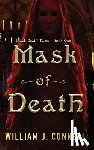 Connell, William J. - Mask of Death