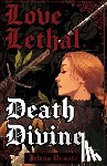 Dunato, Jelena - Love Lethal, Death Divine