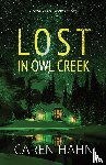 Hahn, Caren - Lost in Owl Creek