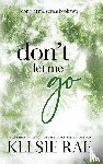 Rae, Kelsie - Don't Let Me Go