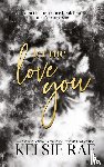 Rae, Kelsie - Let Me Love You