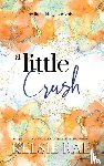 Rae, Kelsie - A Little Crush