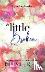 Rae, Kelsie - A Little Broken