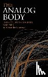 Laurence, Alexander - The Analog Body
