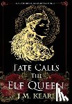 Kearl, J. M. - Fate Calls the Elf Queen