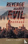 Sheila Chilson - Revenge Against Evil