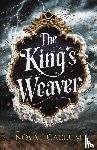 Caelum, Novae - The King's Weaver