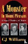 Williams, Cj - A Monster in Mount Pleasant