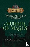 Maresca, Marshall Ryan - A Murder of Mages