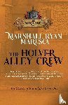 Maresca, Marshall Ryan - The Holver Alley Crew