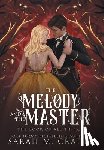 Cradit, Sarah M - The Melody and the Master