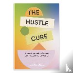 Cliff, Sophie - Hustle Cure, The