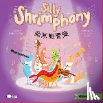 Chow, Katherine, Eusebio, Jordan - Silly Shrimphony - Traditional
