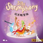 Chow, Katherine, Eusebio, Jordan - Silly Shrimphony - Cantonese