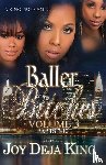 King, Joy Deja - Baller Bitches Volume 3