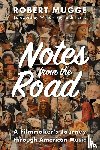 Mugge, Robert - Notes from the Road