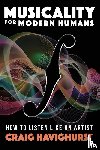 Havighurst, Craig - Musicality for Modern Humans