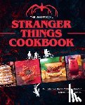 Grimm, Tom - The Unofficial Stranger Things Cookbook