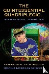Driscoll, Francis Nicholas - The Quintessential Quadriplegic