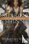 Shinn, Sharon - Whispering Wood