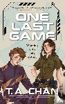 Chan, T. a. - One Last Game