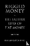 Gloge, Detlef - Rigged Money