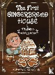 Hickson, T. B. - The First Gingerbread House, Library Edition
