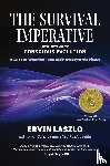 Ervin Laszlo - The Survival Imperative
