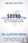 Hurtak, J. J., Hurtak, Desiree - Sound