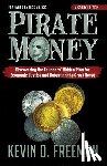 Freeman, Kevin D - Pirate Money