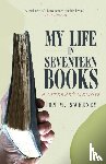 Sweeney, Jon M. - My Life in Seventeen Books