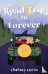 Curto, Chelsea - Road Trip to Forever