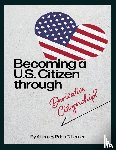 Lerner, Brian D. - Becoming a U.S. Citizen through Derivative Citizenship