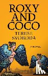 Svoboda, Terese - Roxy and Coco