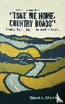 Morris, Sarah L. - Lessons from "Take Me Home, Country Roads"