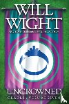 Wight, Will - Uncrowned