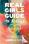 Burk, Angela - Real Girls Guide to Midlife