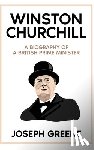 Greene, Joseph - Winston Churchill: A Biography of a British Prime Minister