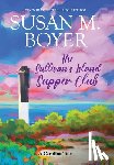 Boyer, Susan M. - The Sullivan's Island Supper Club: A Carolina Tale
