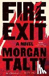 Talty, Morgan - Talty, M: Fire Exit