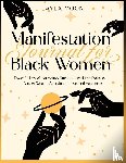 Moon, Layla - Manifestation Journal for Black Women