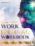 Moon, Layla - Shadow Work Journal and Workbook