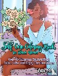 Moon, Layla - Self-Care Coloring Book for Black Women